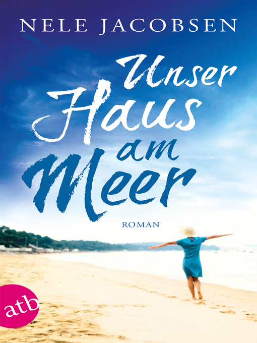 Title details for Unser Haus am Meer by Nele Jacobsen - Available